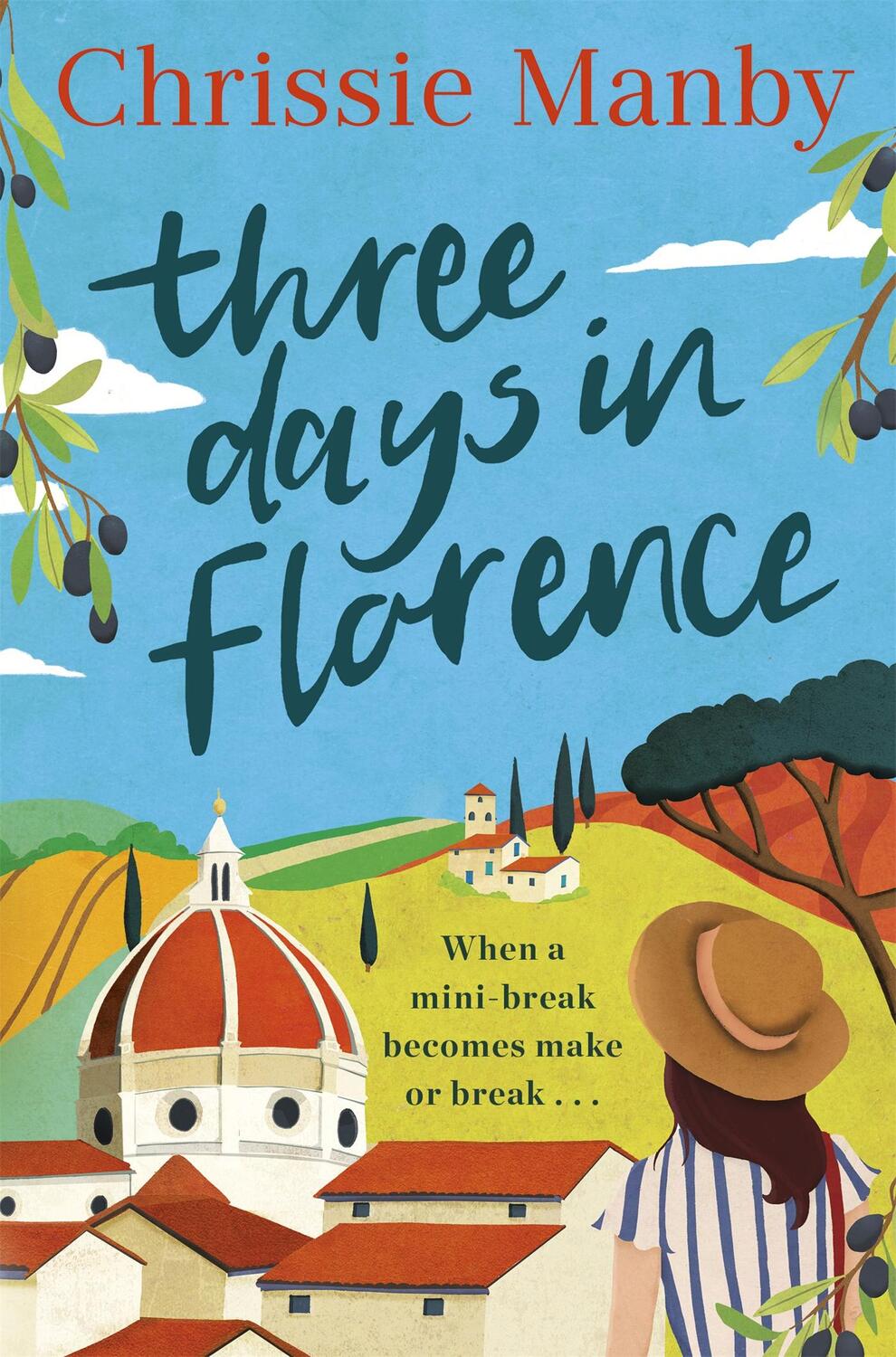 Cover: 9781473682955 | Three Days in Florence | perfect escapism with a holiday romance