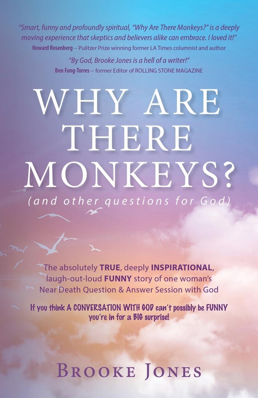 Cover: 9781643884646 | Why Are There Monkeys? (and other questions for God) | Brooke Jones