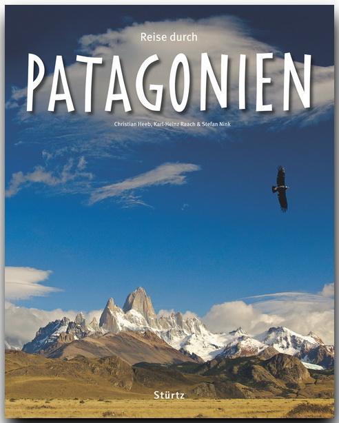 Cover: 9783800340897 | Reise durch Patagonien | Stefan Nink | Buch | Reise durch | 136 S.