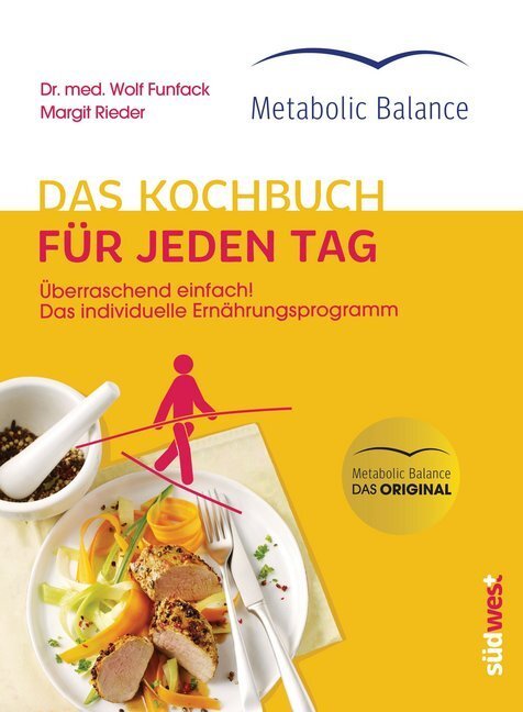 Cover: 9783517092973 | Metabolic Balance® Das Kochbuch für jeden Tag | Wolf Funfack | Buch