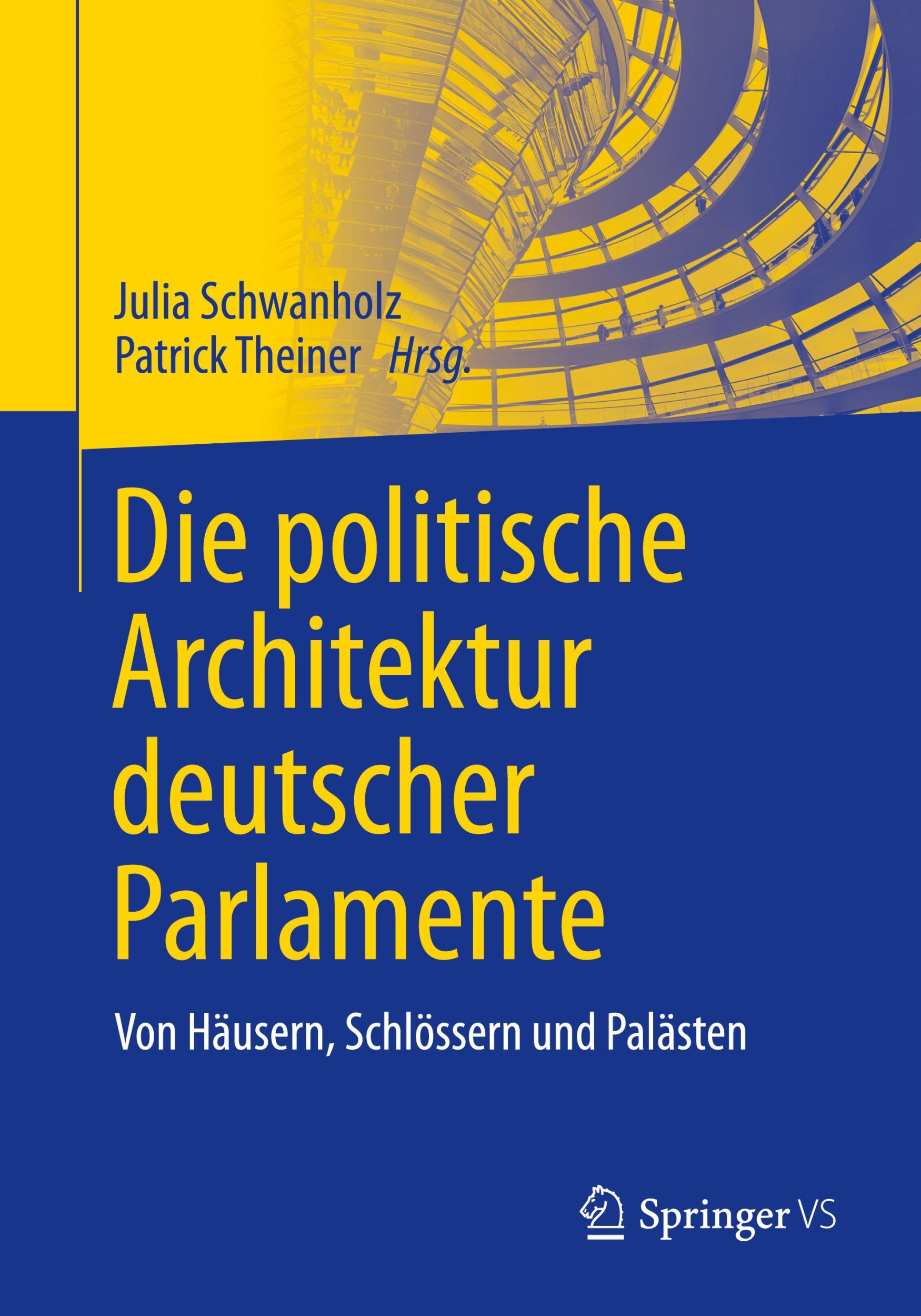 Cover: 9783658293307 | Die politische Architektur deutscher Parlamente | Theiner (u. a.) | xv