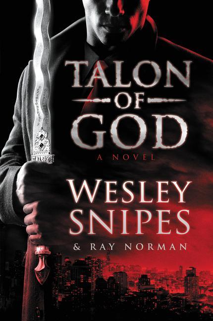 Cover: 9780062668172 | Talon of God | Wesley Snipes (u. a.) | Taschenbuch | Englisch | 2018