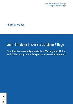 Cover: 9783828848627 | Lean-Effizienz in der stationären Pflege | Thomas Mader | Buch | 2023