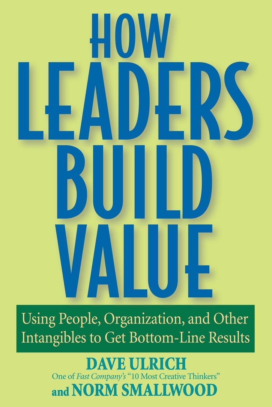 Cover: 9780471760795 | How Leaders Build Value | Dave Ulrich (u. a.) | Taschenbuch | 320 S.