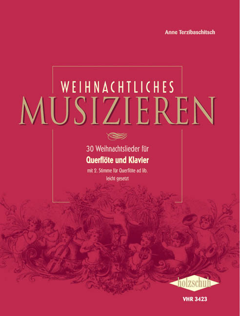 Cover: 9790201300016 | Weihnachtliches Musizieren | Flote - Klavier | Holzschuh Musikverlag
