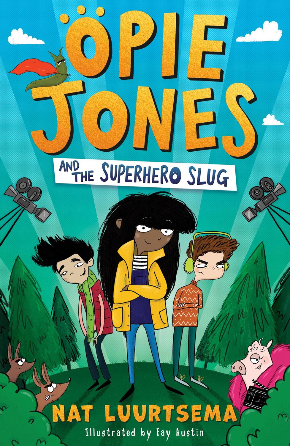 Cover: 9781405296106 | Opie Jones and the Superhero Slug | Nat Luurtsema | Taschenbuch | 2022