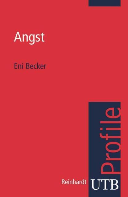 Cover: 9783825235123 | Angst | utb Profile | Eni Becker | Taschenbuch | 112 S. | Deutsch