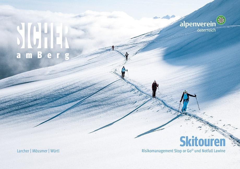 Cover: 9783702240073 | Sicher am Berg: Skitouren | Gerhard Mössmer (u. a.) | Taschenbuch