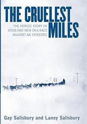 Cover: 9780393019629 | The Cruelest Miles | Gay Salisbury (u. a.) | Buch | Englisch | 2003