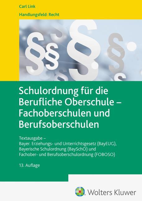 Cover: 9783556099872 | Schulordnung für die Berufliche Oberschule - Fachoberschulen und...