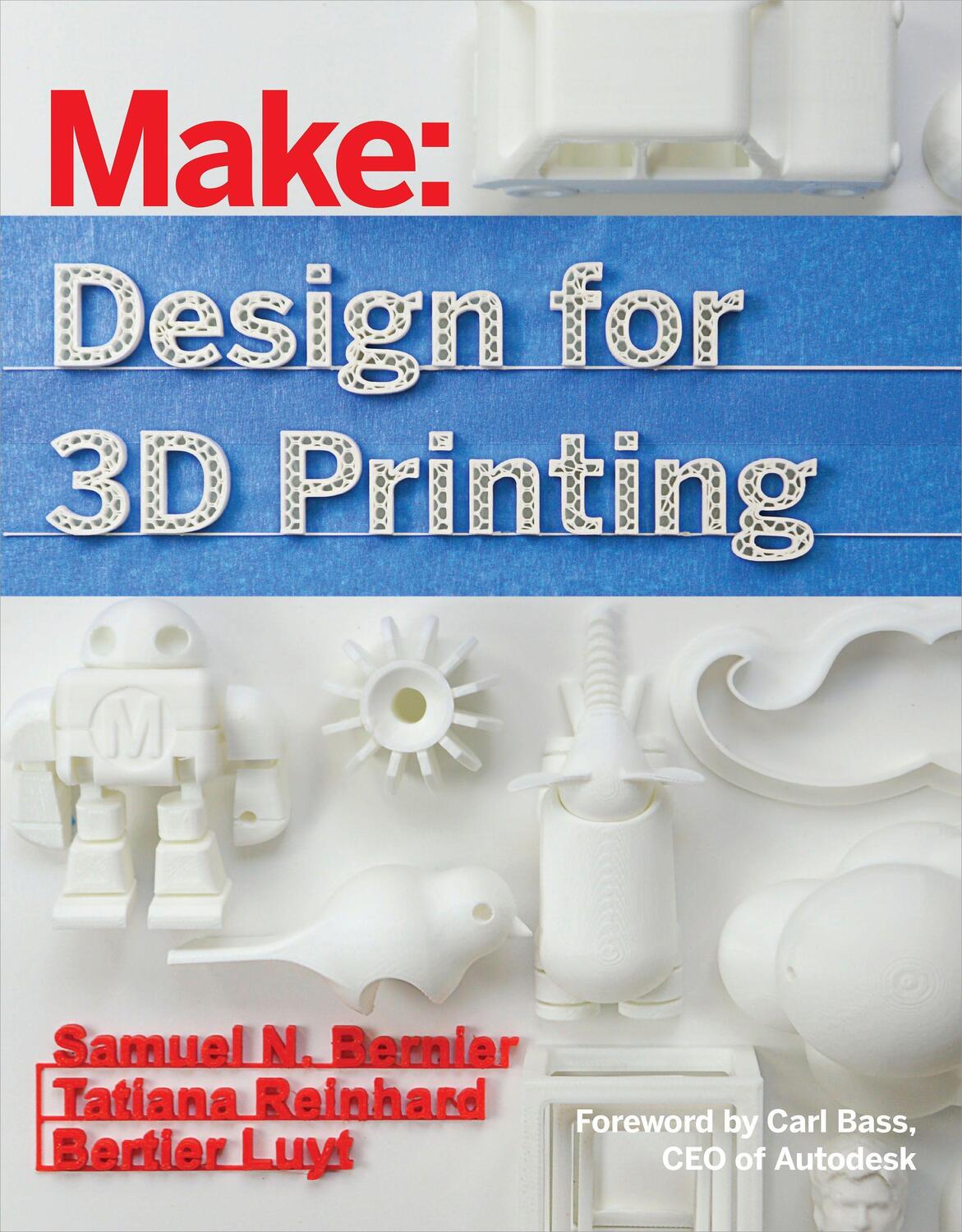 Cover: 9781457187360 | Design for 3D Printing | Samuel Bernier (u. a.) | Taschenbuch | 2015