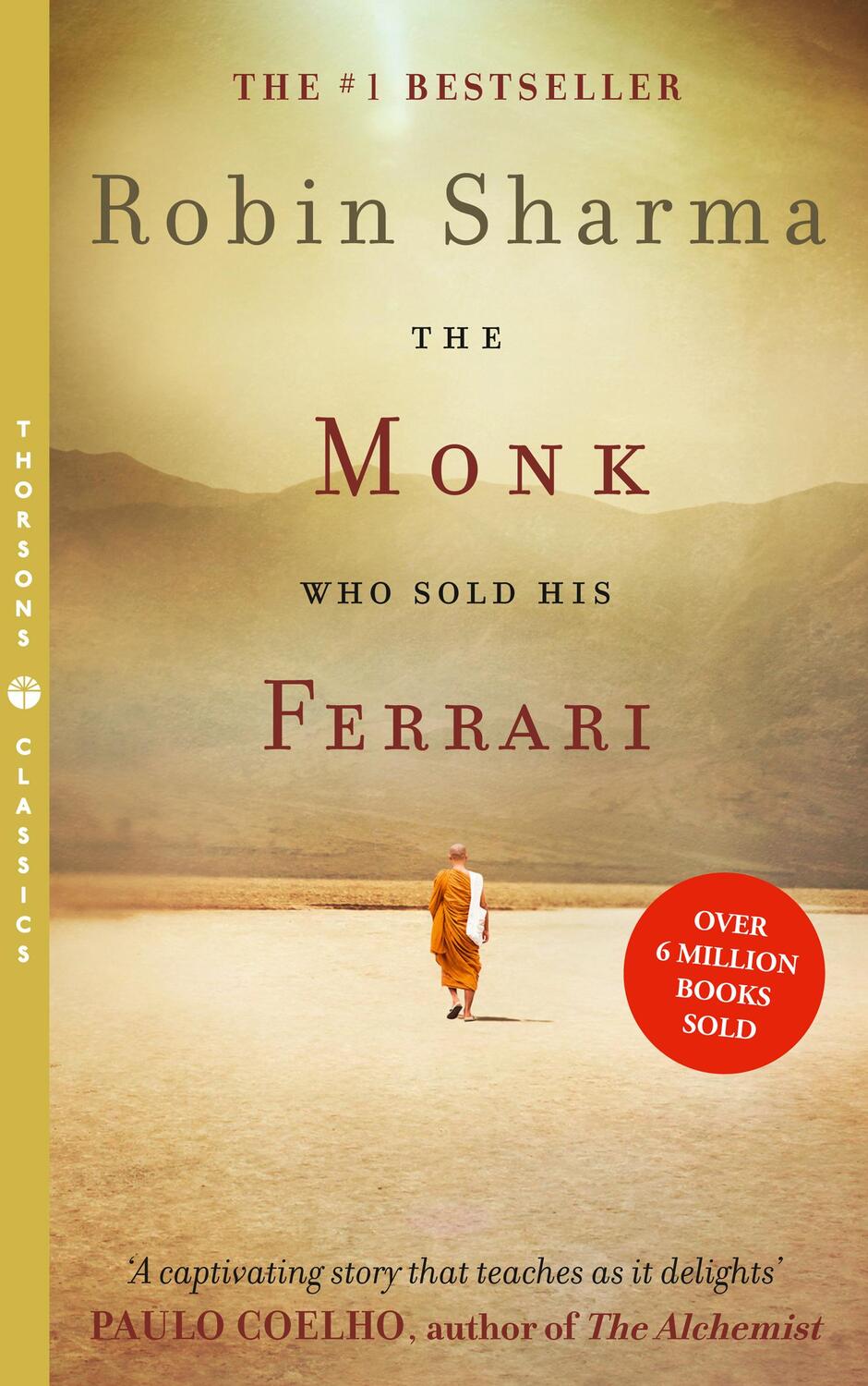 Cover: 9780007179732 | The Monk Who Sold his Ferrari | Robin Sharma | Taschenbuch | Englisch