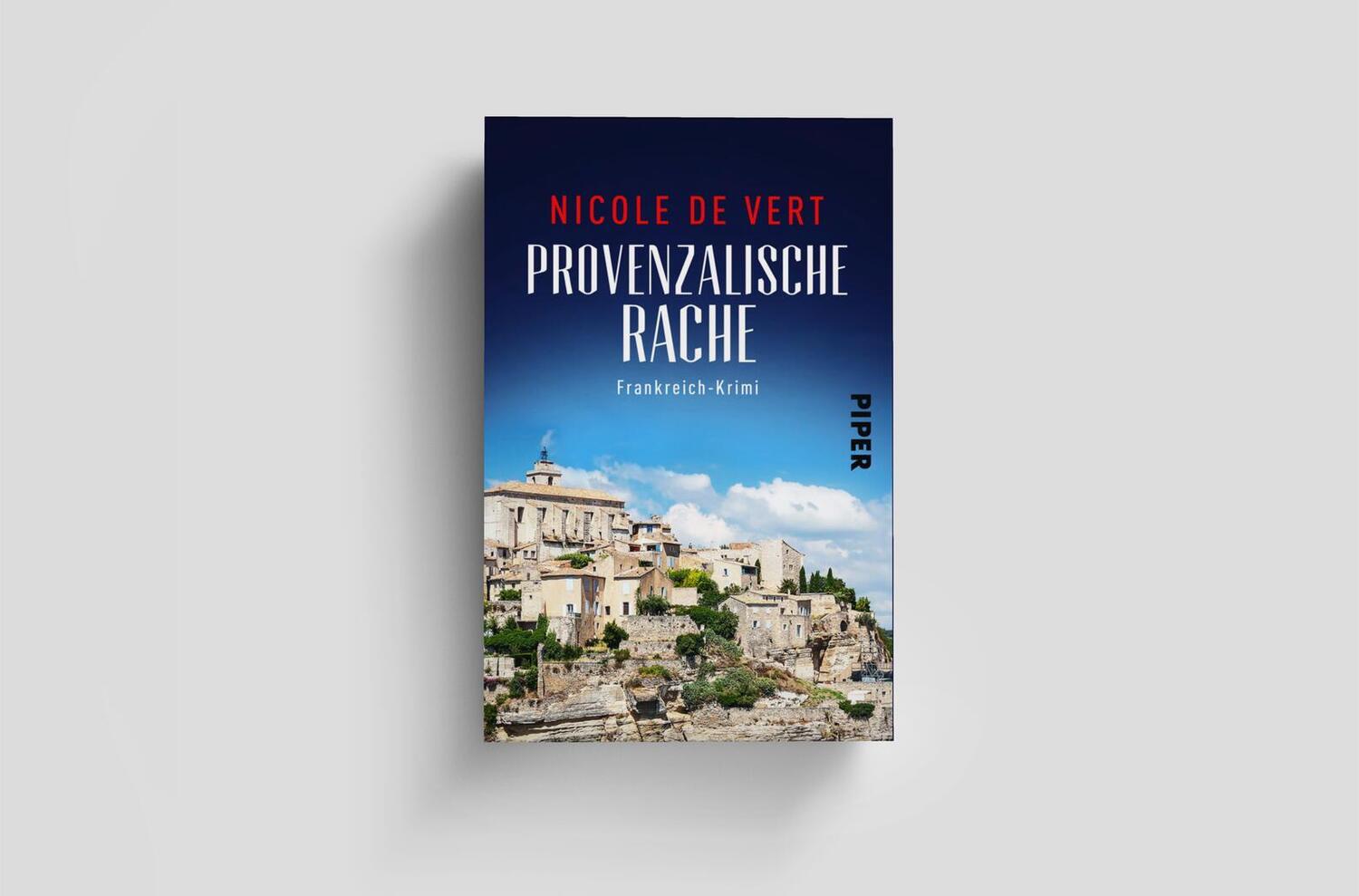 Bild: 9783492503013 | Provenzalische Rache | Frankreich-Krimi | Nicole de Vert | Taschenbuch