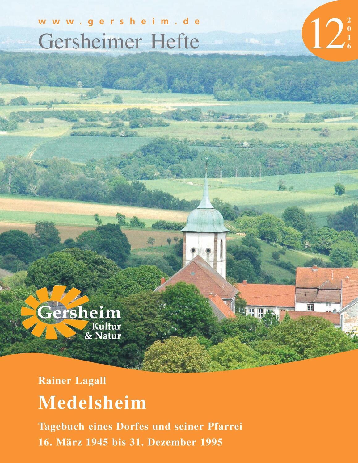 Cover: 9783739283609 | Medelsheim - Tagebuch eines Dorfes und seiner Pfarrei | Rainer Lagall