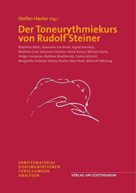 Cover: 9783723515075 | Der Toneurythmiekurs von Rudolf Steiner | Stefan Hasler | Taschenbuch