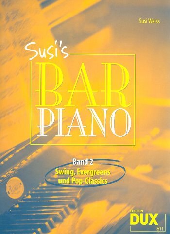 Cover: 4031658006119 | Susis Bar Piano Band 2 | Songbuch (Gesang, Klavier und Gitarre)