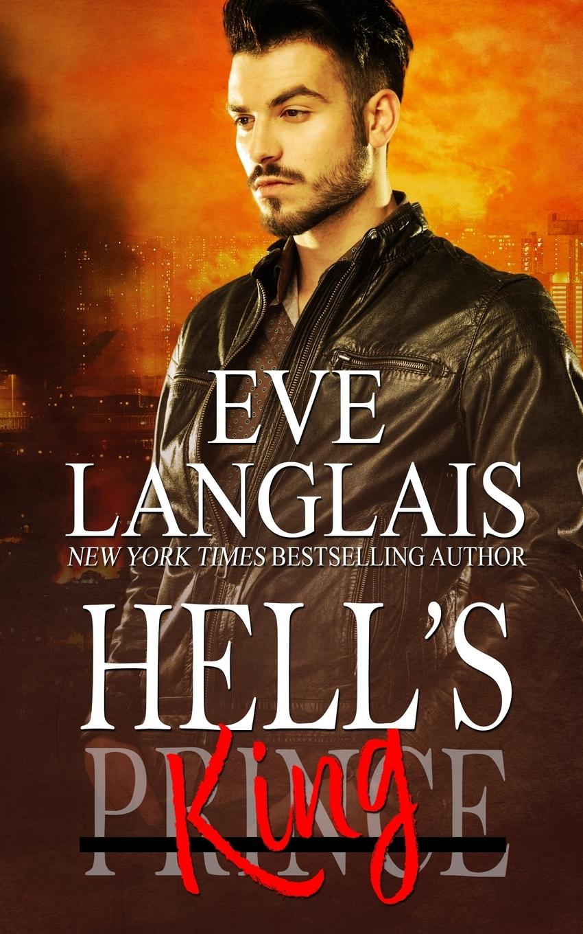 Cover: 9781773840024 | Hell's King | Eve Langlais | Taschenbuch | Englisch | 2018