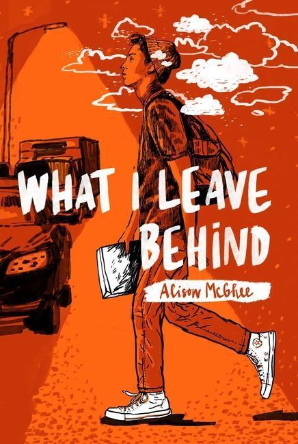 Cover: 9781481476577 | What I Leave Behind | Alison McGhee | Taschenbuch | Englisch | 2019
