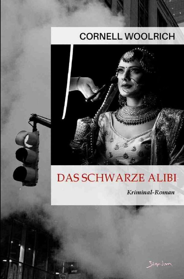 Cover: 9783758460081 | Das schwarze Alibi | Der Krimi-Klassiker!. DE | Cornell Woolrich