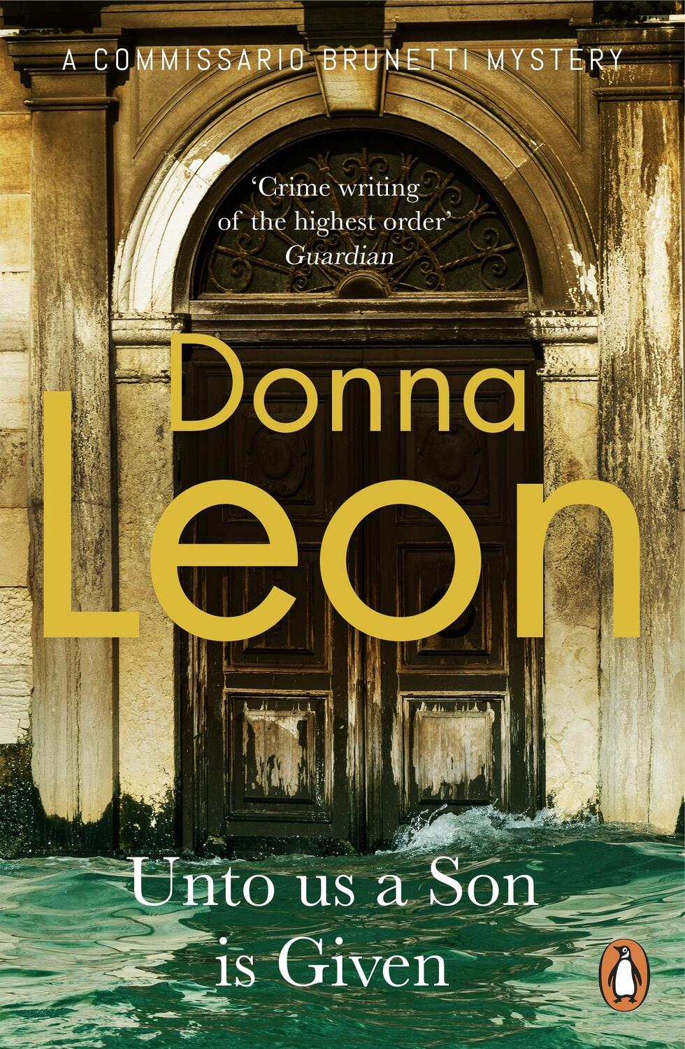 Cover: 9781787463196 | Unto Us a Son Is Given | Shortlisted for the Gold Dagger | Donna Leon