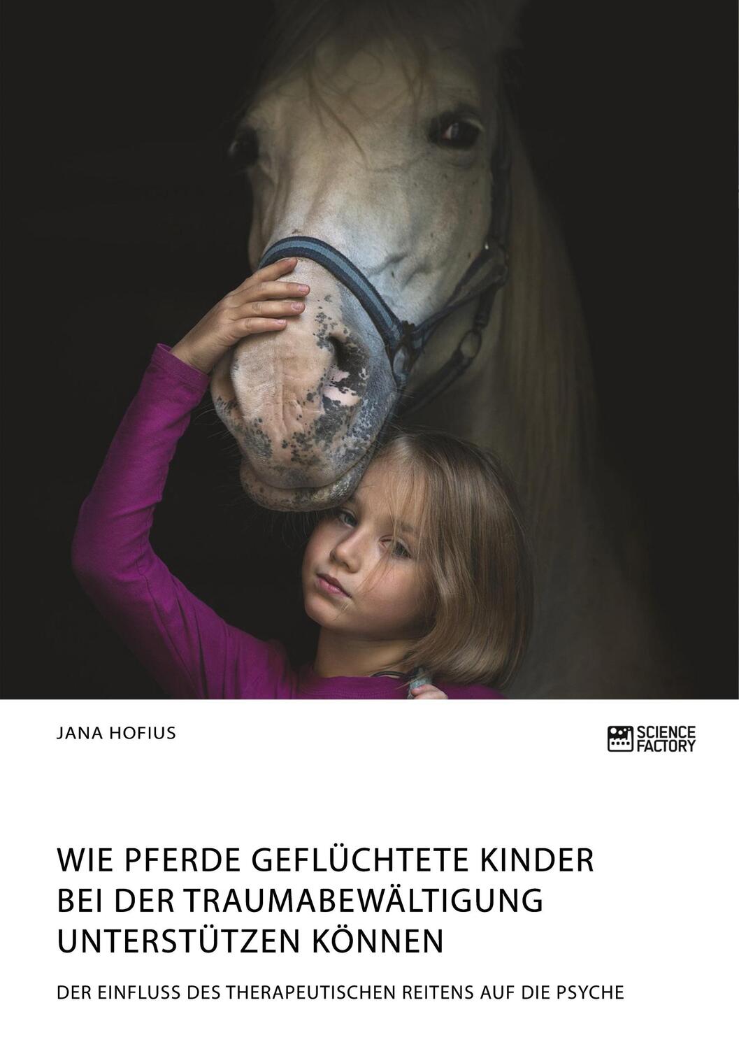 Cover: 9783964872289 | Wie Pferde geflüchtete Kinder bei der Traumabewältigung...