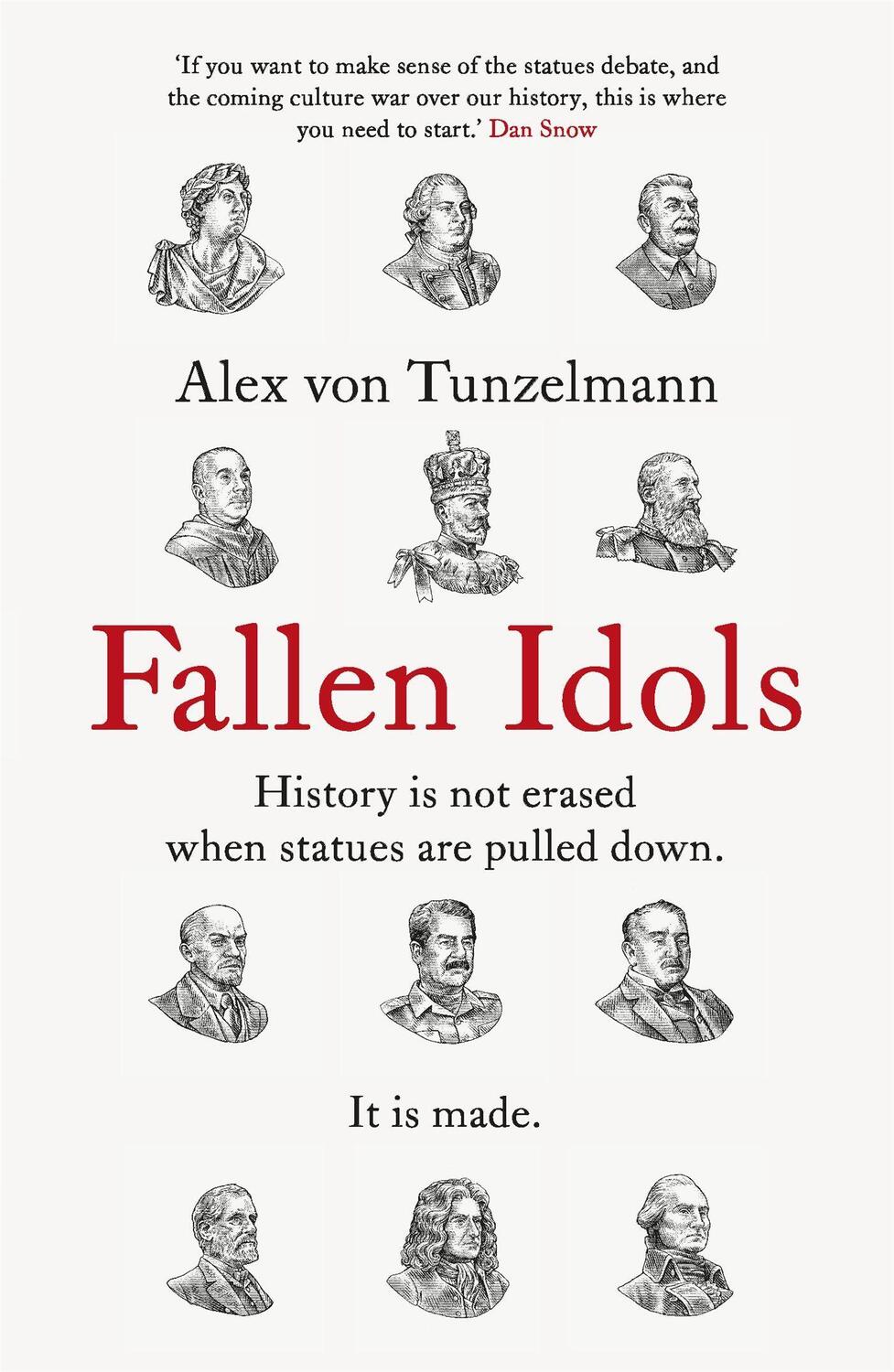 Cover: 9781472281913 | Fallen Idols | Alex von Tunzelmann | Taschenbuch | Englisch | 2022