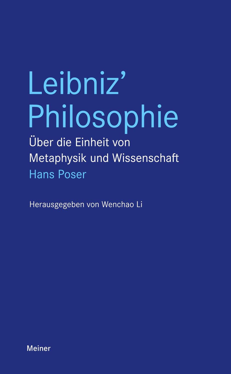 Cover: 9783787340941 | Leibniz' Philosophie | Hans Poser | Taschenbuch | Blaue Reihe | 2016