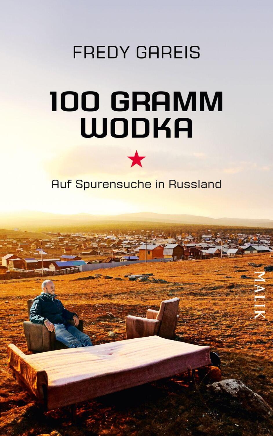 Cover: 9783890294575 | 100 Gramm Wodka | Auf Spurensuche in Russland | Fredy Gareis | Buch