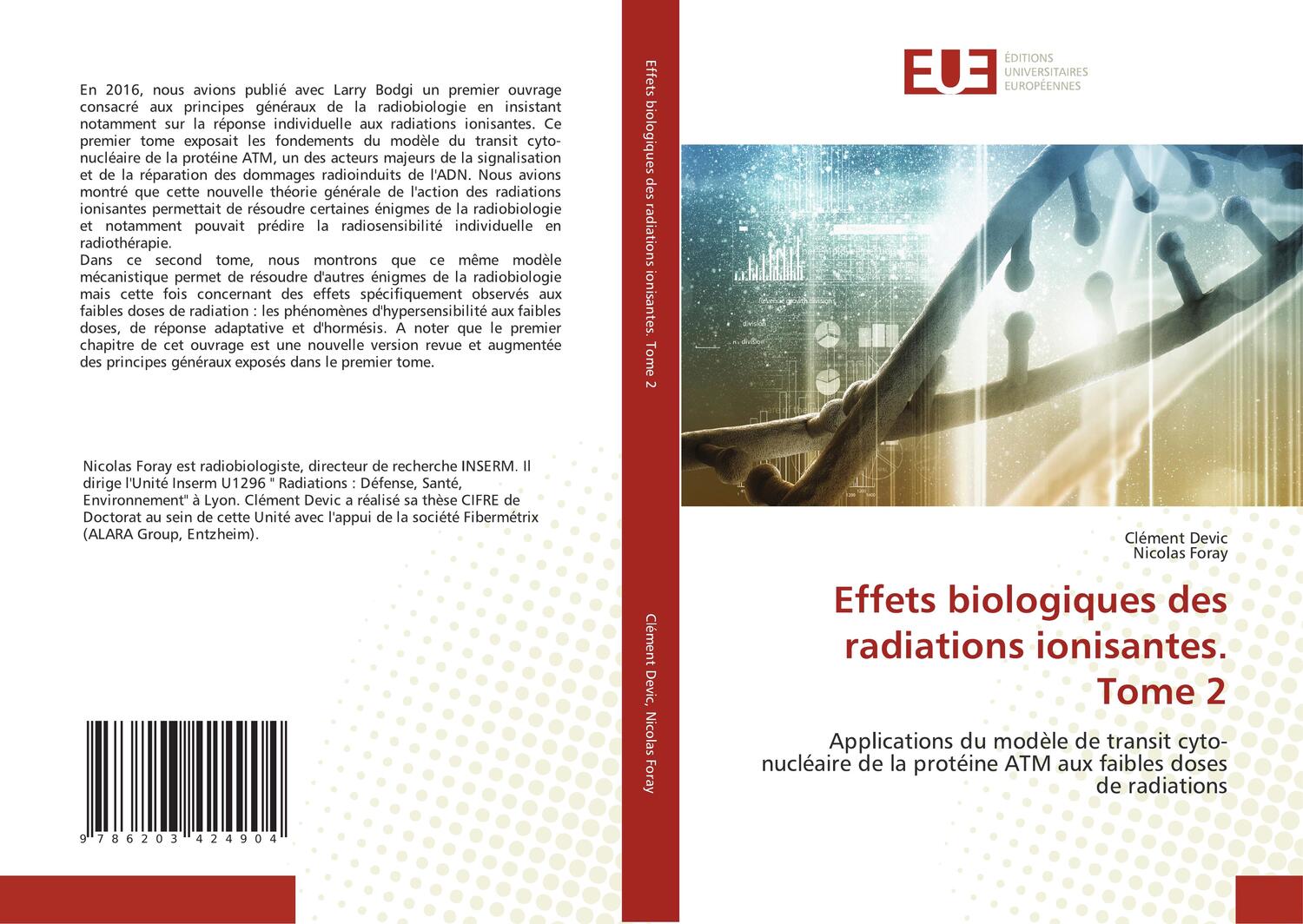 Cover: 9786203424904 | Effets biologiques des radiations ionisantes. Tome 2 | Devic (u. a.)