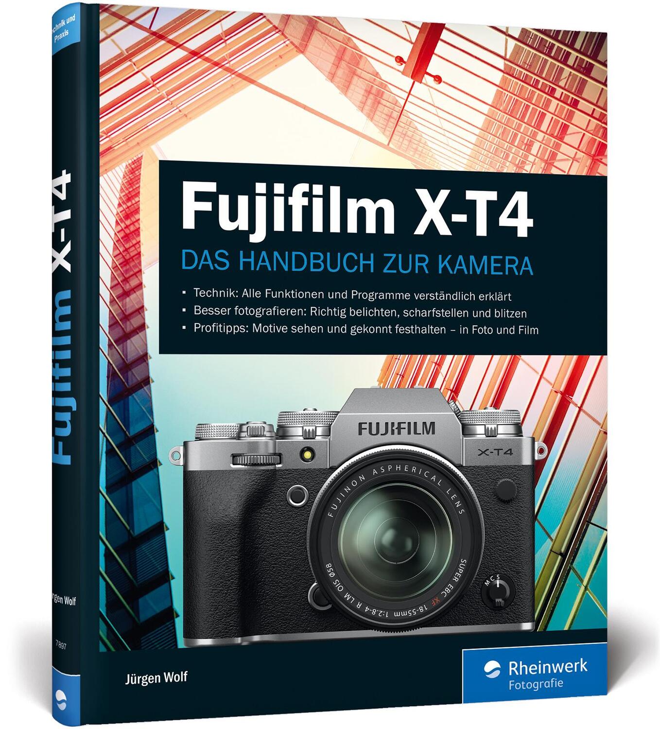 Cover: 9783836278973 | Fujifilm X-T4 | Praxiswissen und Expertentipps zu Ihrer Kamera | Wolf