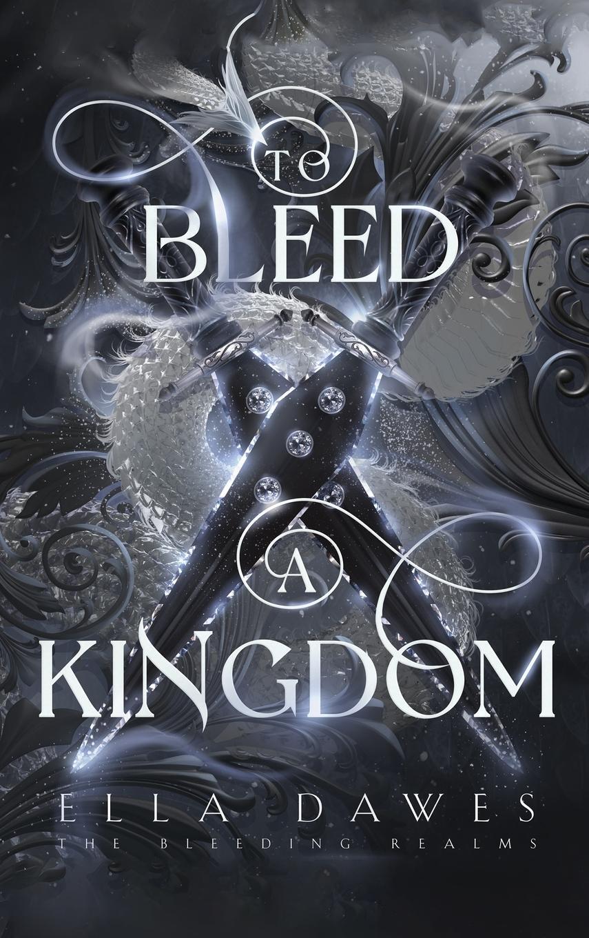 Cover: 9798989269921 | To Bleed A Kingdom | Ella Dawes | Buch | Englisch | 2024