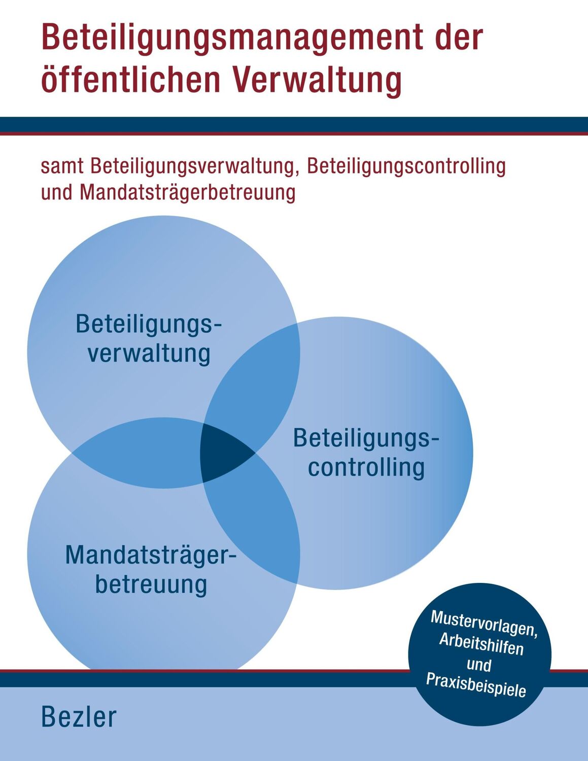 Cover: 9783757822521 | Beteiligungsmanagement der öffentlichen Verwaltung | Alfred Bezler