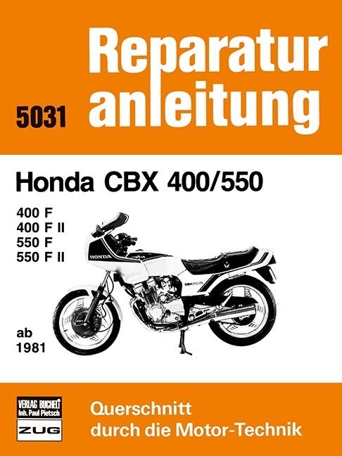 Cover: 9783716815939 | Honda CBX 400/550 ab 1981 | Taschenbuch | Deutsch | bucheli
