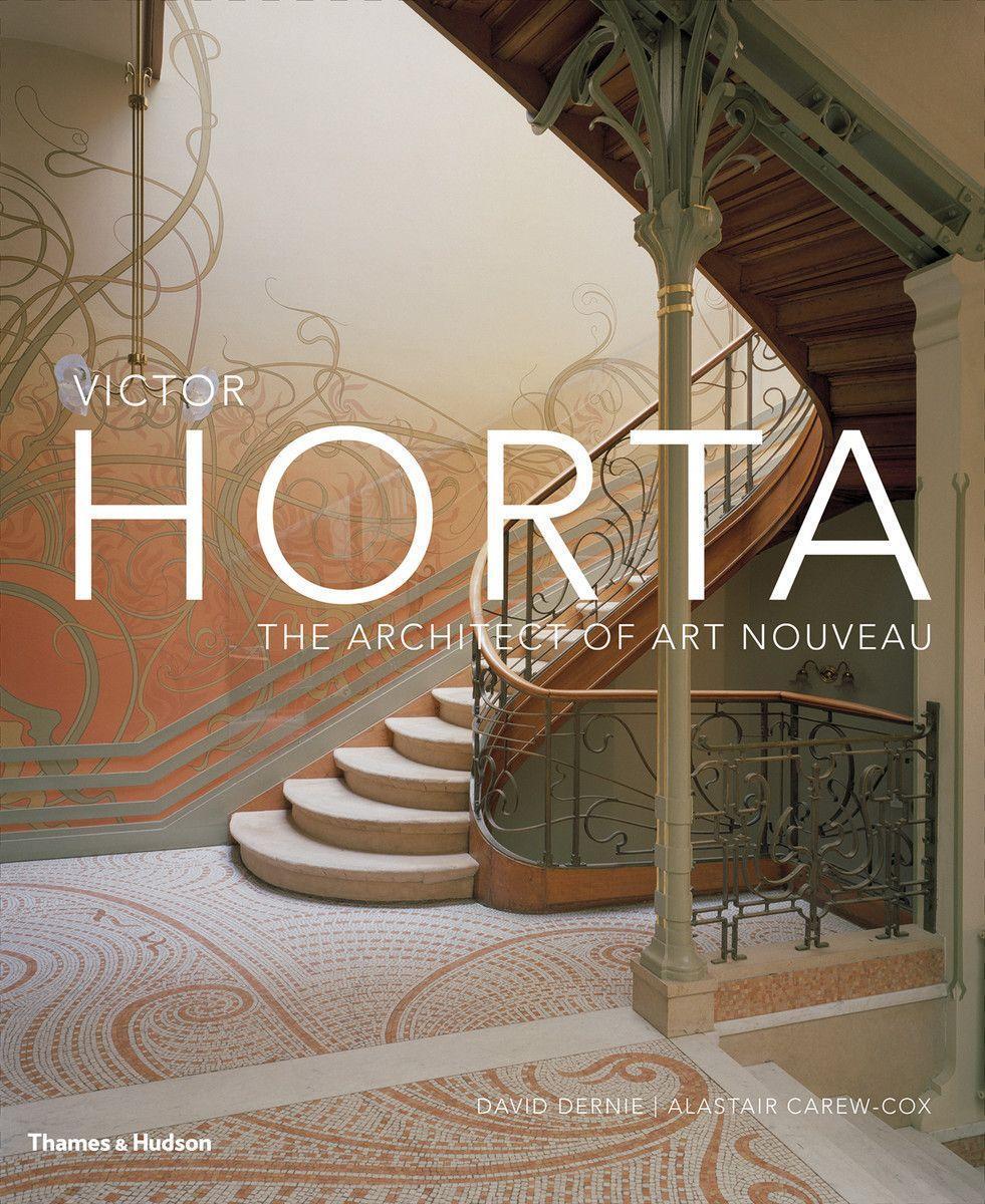 Cover: 9780500343234 | Victor Horta | The Architect of Art Nouveau | David Dernie (u. a.)
