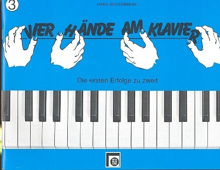 Cover: 9783309002548 | Vier Hände am Klavier 3 | Hans Bodenmann | Broschüre | 32 S. | Deutsch