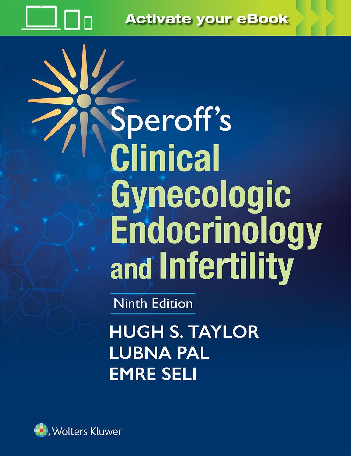 Cover: 9781451189766 | Speroff's Clinical Gynecologic Endocrinology and Infertility | Buch