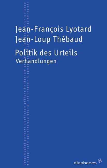 Cover: 9783037341476 | Politik des Urteils | TransPositionen | Lyotard | Taschenbuch | 160 S.