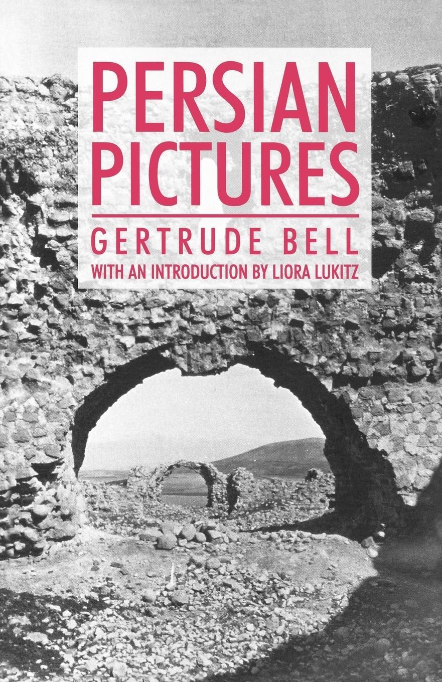 Cover: 9781843311690 | Persian Pictures | Gertrude Bell | Taschenbuch | Paperback | Englisch