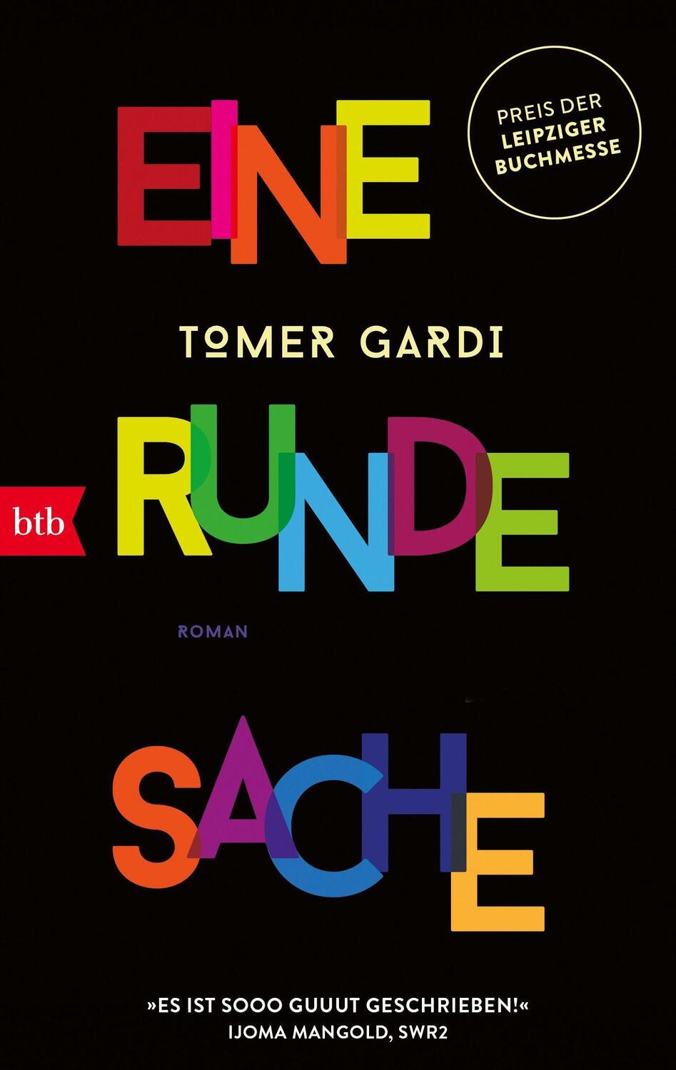Cover: 9783442773312 | Eine runde Sache | Roman | Tomer Gardi | Taschenbuch | 256 S. | 2023
