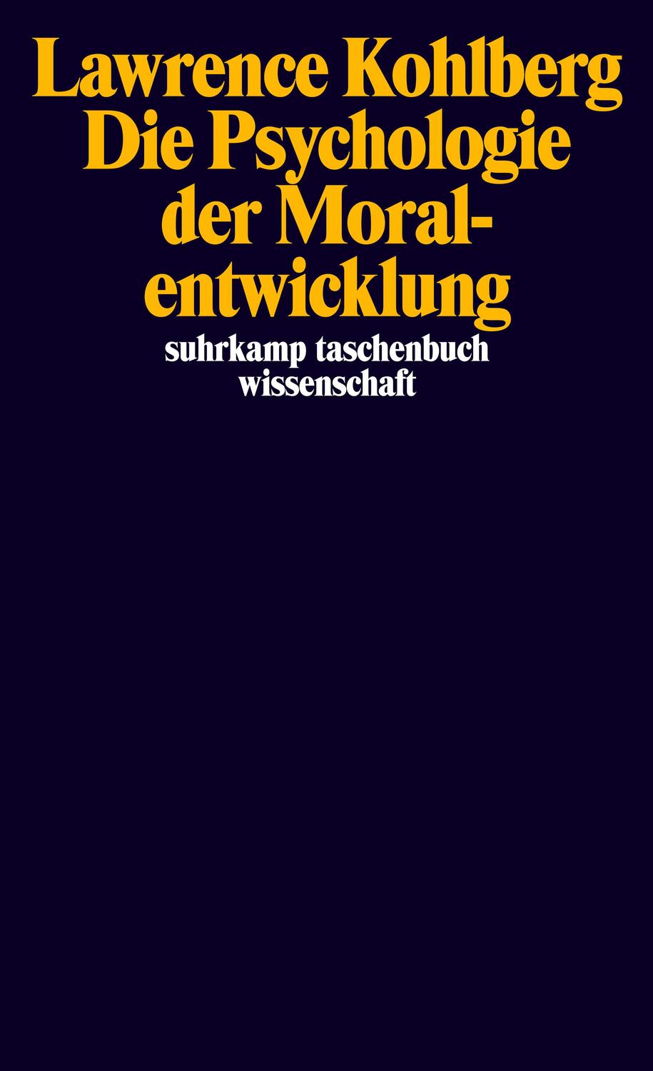 Cover: 9783518288320 | Die Psychologie der Moralentwicklung | Lawrence Kohlberg | Taschenbuch
