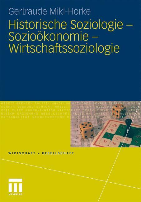 Cover: 9783531173672 | Historische Soziologie - Sozioökonomie - Wirtschaftssoziologie | Buch
