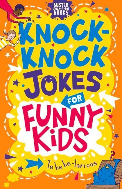 Cover: 9781780557854 | Knock-Knock Jokes for Funny Kids | Josephine Southon | Taschenbuch