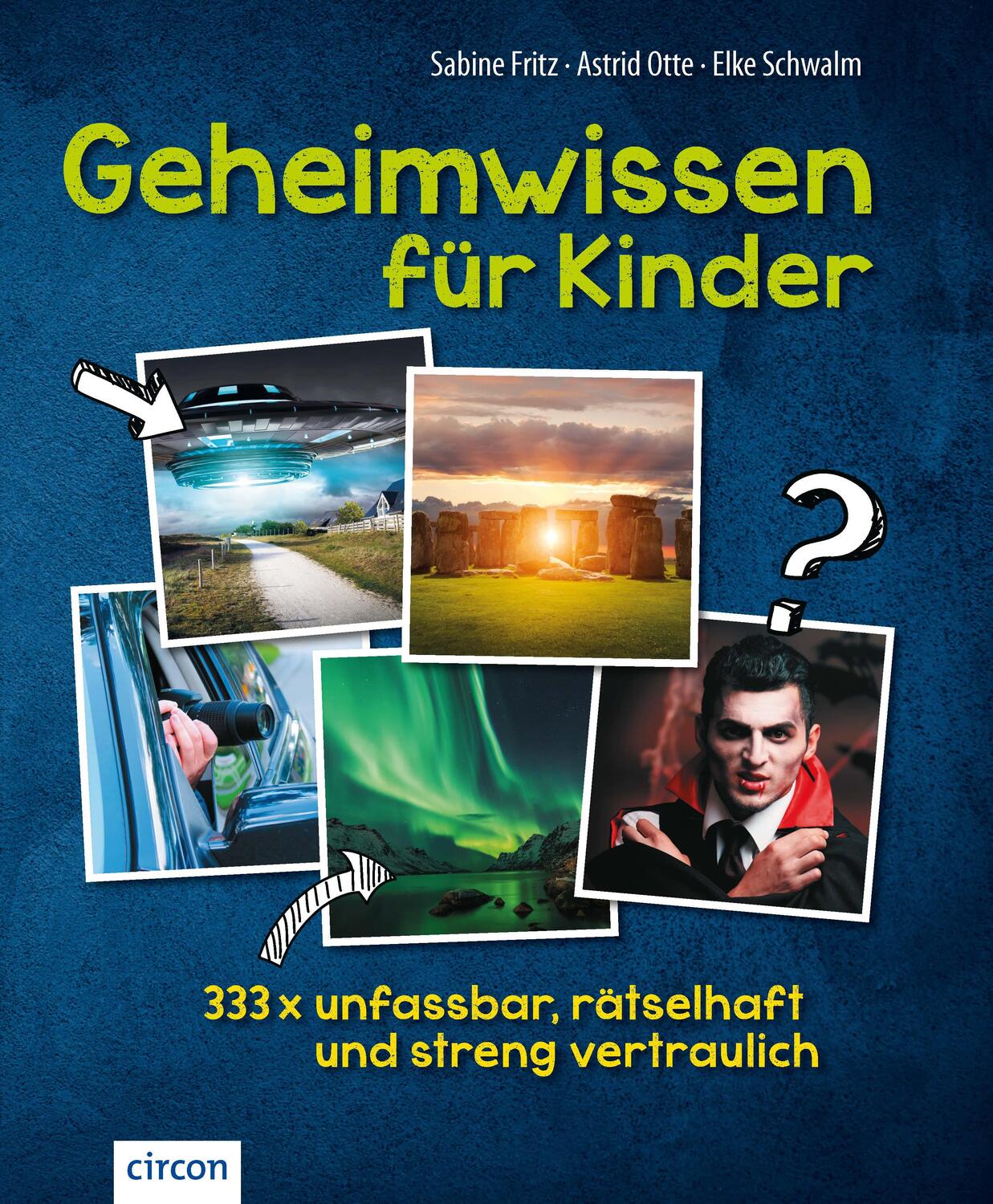 Cover: 9783817418800 | Geheimwissen für Kinder | Sabine Fritz (u. a.) | Buch | Deutsch | 2017
