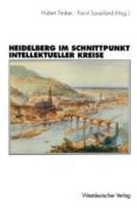Cover: 9783531126562 | Heidelberg im Schnittpunkt intellektueller Kreise | Sauermann (u. a.)