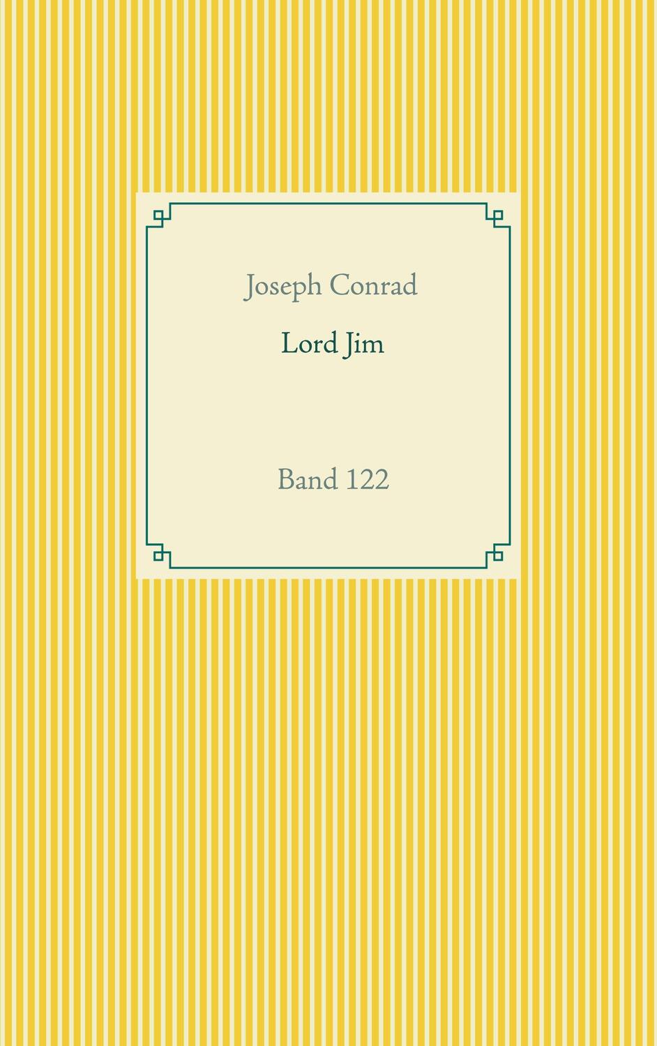 Cover: 9783752627930 | Lord Jim | Band 122 | Joseph Conrad | Taschenbuch | Books on Demand