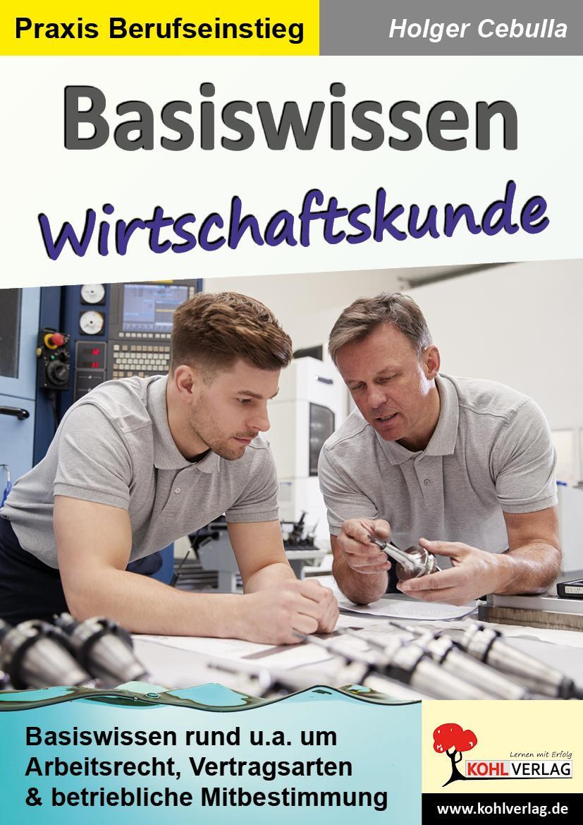 Cover: 9783966242684 | Basiswissen Wirtschaftskunde | Holger Cebulla | Taschenbuch | Deutsch