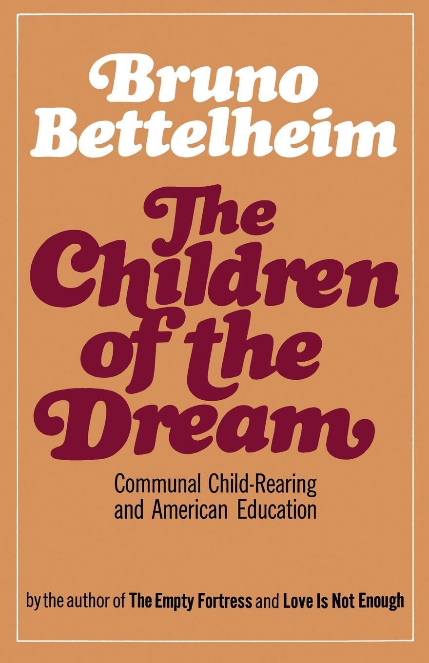 Cover: 9780743217958 | The Children of the Dream | Bruno Bettelheim | Taschenbuch | Paperback