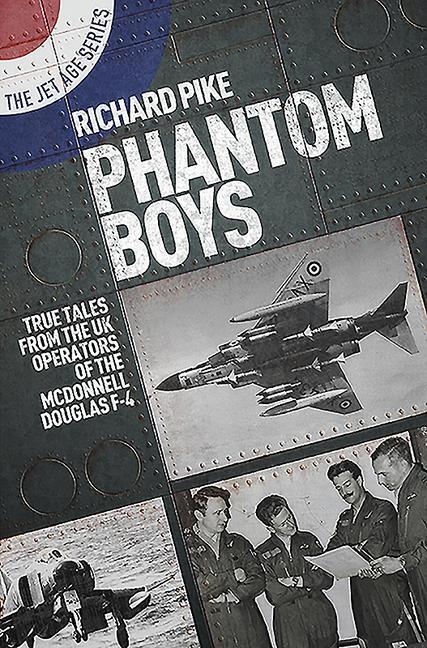 Cover: 9781911621881 | Phantom Boys | Richard Pike | Taschenbuch | The Jet Age Series | 2020