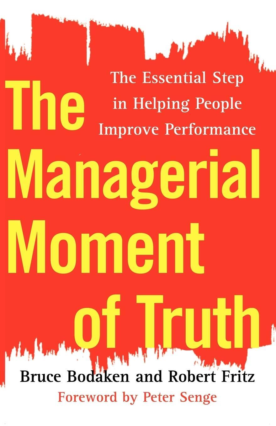 Cover: 9781451655353 | The Managerial Moment of Truth | Bruce Bodaken (u. a.) | Taschenbuch