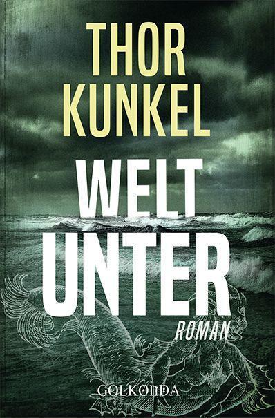 Cover: 9783965090613 | Welt unter | Thor Kunkel | Taschenbuch | Deutsch | 2022